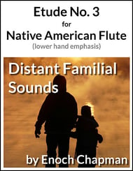 Etude No. 3 for Native American Flute - Distant Familial Sounds P.O.D. cover Thumbnail